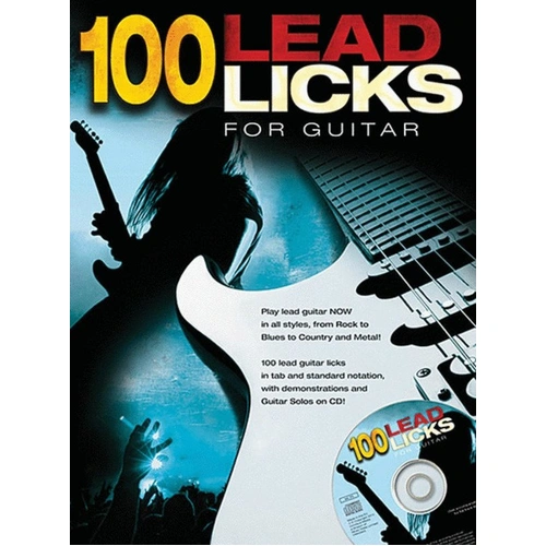 100 Lead Licks for Guitar Book and CD by Alan Warner