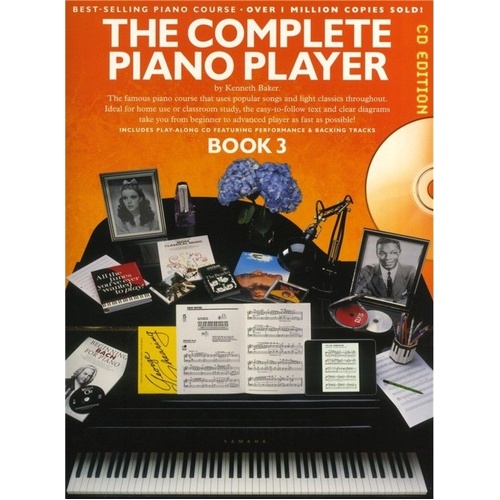 The Complete Piano Player Book 3 CD Edition by Kenneth Baker
