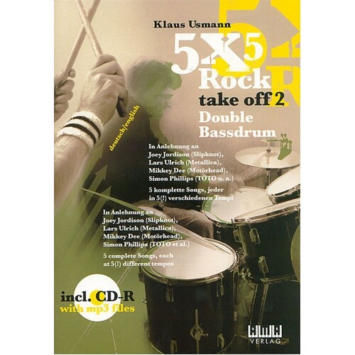 5 x 5 Rock Take Off 2 Double Bassdruming Book/CD (Softcover Book/CD-Rom) Book