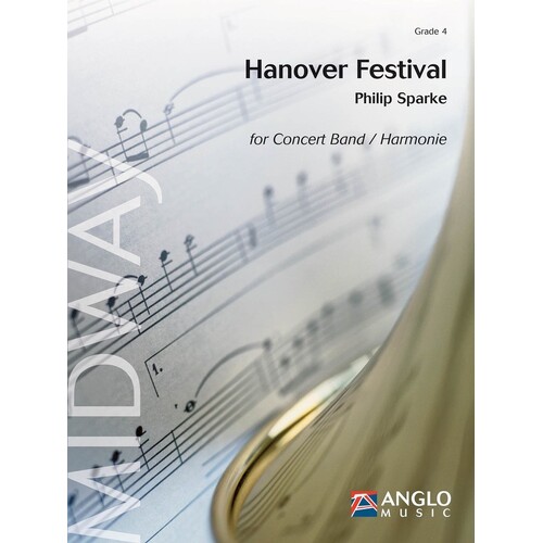 Hanover Festival Concert Band 4 Score/Parts