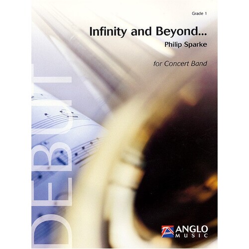 Infinity And Beyond Concert Band 1 Score/Parts
