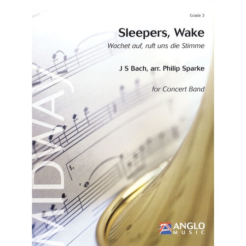 Sleepers Wake Concert Band 3 Score/Parts