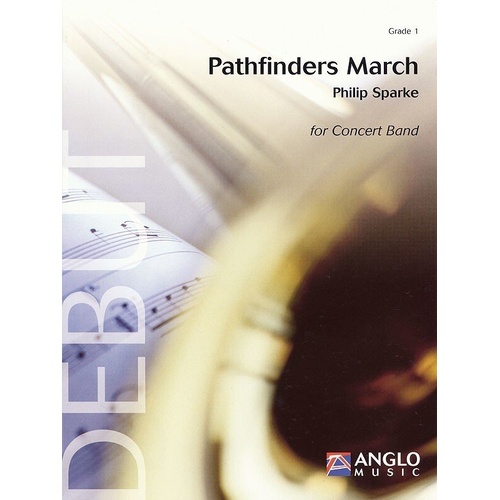 Pathfinders March by Philip Sparke, De Haske Concert Band