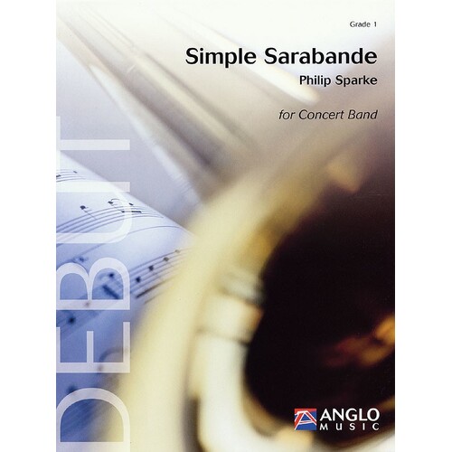 Simple Sarabande Concert Band 1 Score/Parts