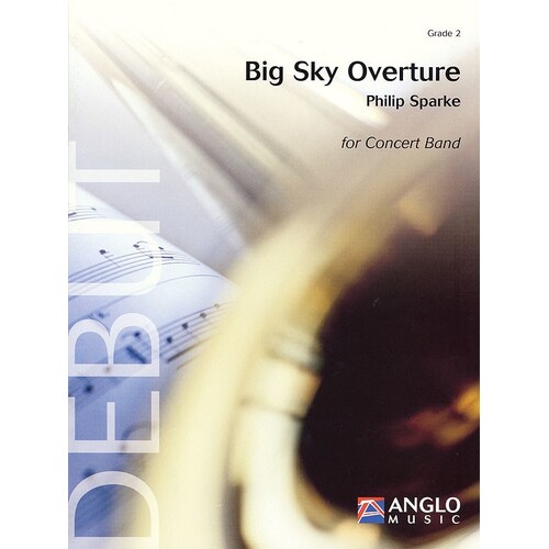 Big Sky Overture Concert Band 2 Score/Parts