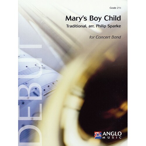 Marys Boy Child Concert Band 2.5 Score/Parts