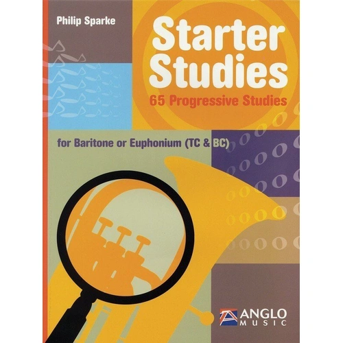 Starter Studies for Baritone and Euphonium, Volume 1 - 48 Pages, Anglo Music Press
