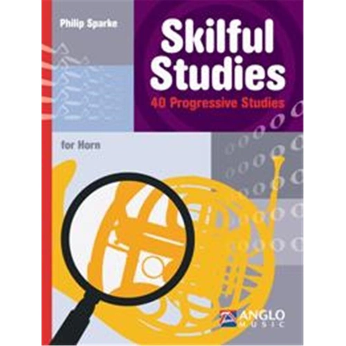 Skilful Studies for French Horn - Volume 2 by Philip Sparke, 28 pages, Anglo Music Press