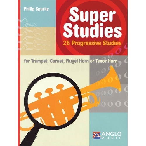 Sparke Super Studies for Trumpet - Volume 3, 52 Pages, Anglo Music Press