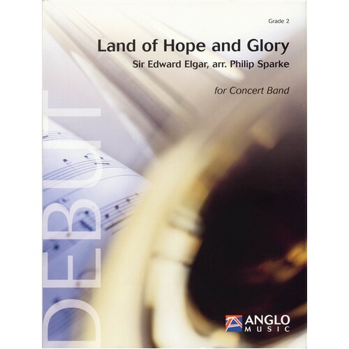 Land Of Hope And Glory Concert Band 2.5 Score/Parts