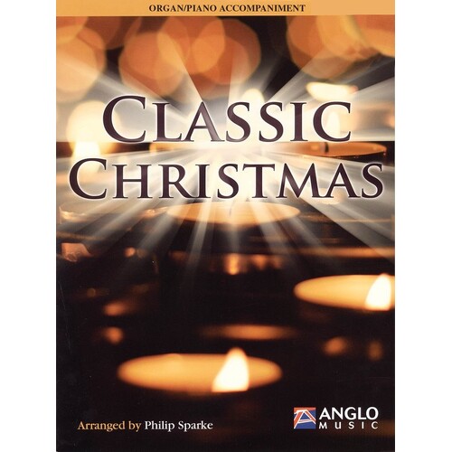 Classic Christmas Piano Organ Accomp (Softcover Book)