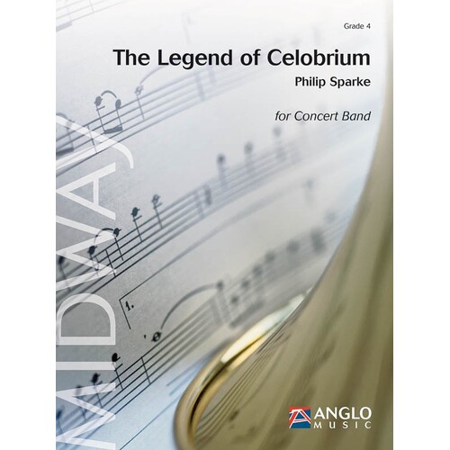 Legend Of Celobrium Concert Band 4 Score/Parts