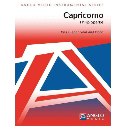 Sparke Capricorno Tenor Horn Sheet Music for Piano, 24 Pages, Anglo Music Press