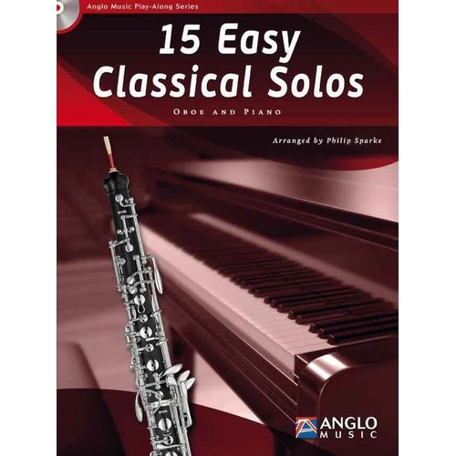 15 Easy Classical Solos for Oboe BK/CD by Philip Sparke