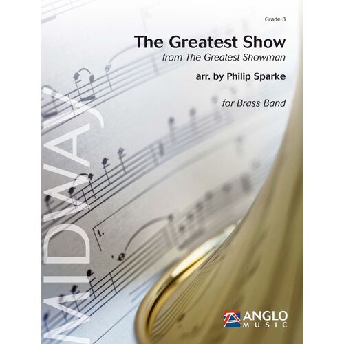 The Greatest Show Brass Band Gr 3 Score/Parts