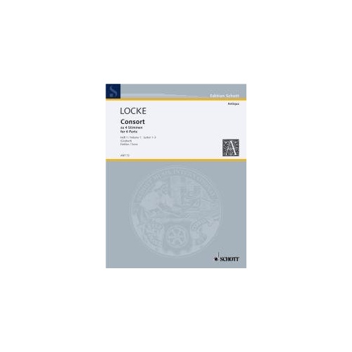 Locke - Consort in 4 Parts Vol 1 Suites 1-3 Full Score by Schott Music, 24 Pages