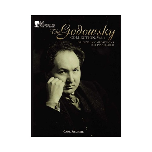 Godowsky Collection Vol 1 Original Compositions for Piano by Leopold Godowsky