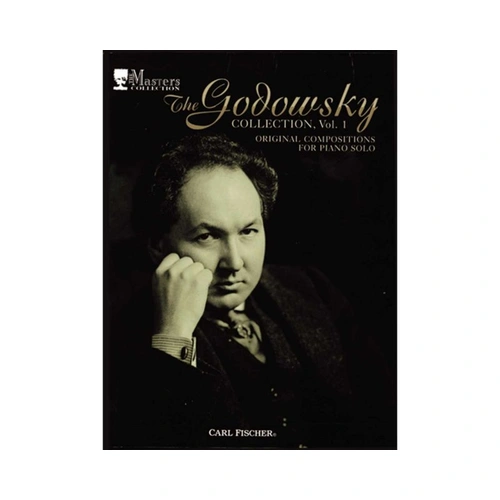 Godowsky Collection Vol 1 Original Compositions for Piano by Leopold Godowsky
