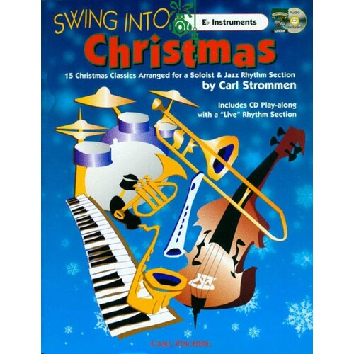 Swing Into Christmas E Flat Instrumental Softcover Book/CD