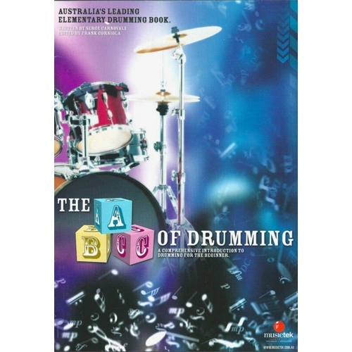 ABC of Drumming by Serge Corniola - Beginner's Guide to Drumming Techniques and Musical Notation