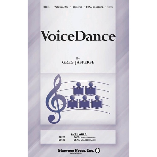 Voicedance SSAa Unaccomp A Cappella Book