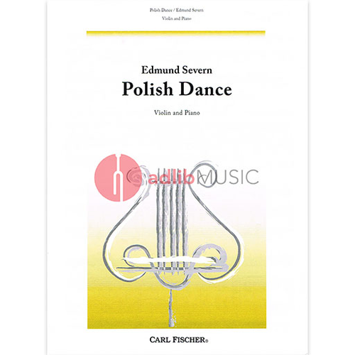 Polish Dance Violin and Piano Sheet Music by Severn, Fischer