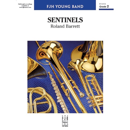 Sentinels by Roland Barrett for Band - FJH Music Company