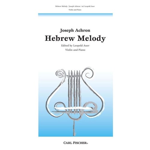 Achron - Hebrew Melody Violin/Piano Ed Auer (Softcover Book)