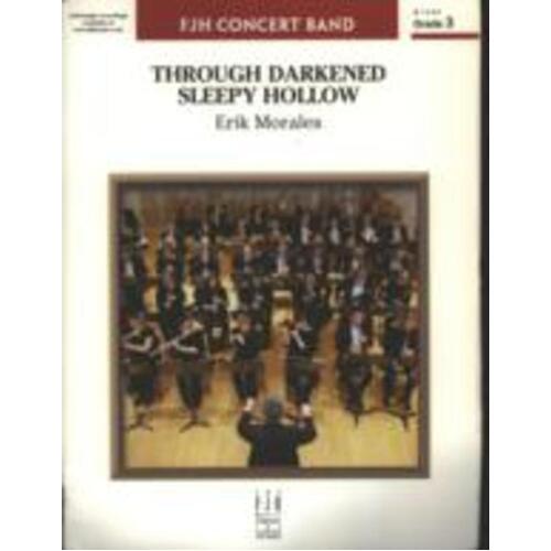 Through Darkened Sleepy Hollow Concert Band Score/Parts Book