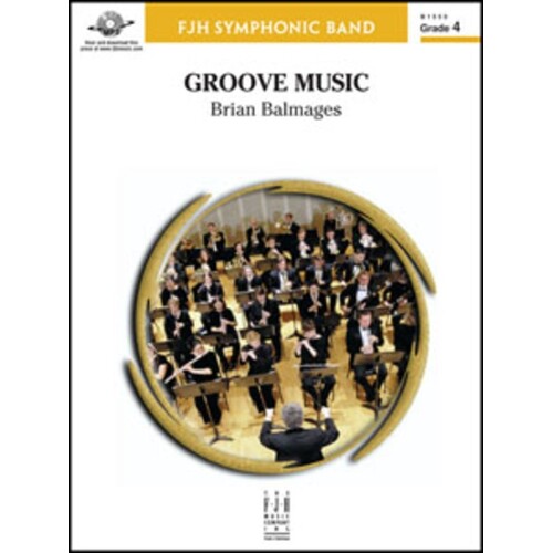 Groove Music Concert Band 4 Score/Parts Book