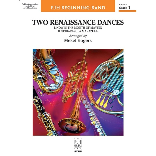 Two Renaissance Dances for Band by Mekel Rogers, FJH Music Company