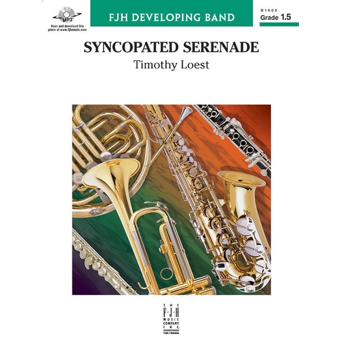 Syncopated Serenade by Timothy Loest for Band - FJH Music Company