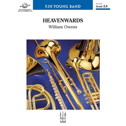 Heavenwards CB2.5 SC/PTS by William Owens - Band Score