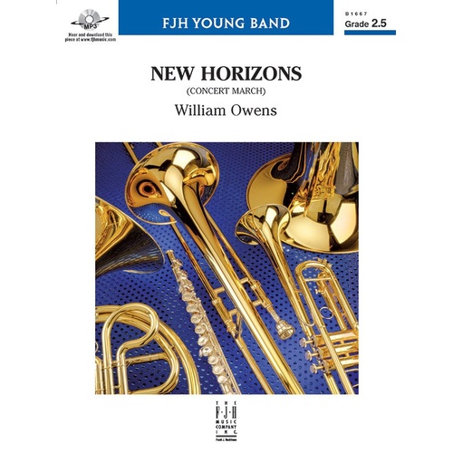 New Horizons CB2.5 Concert March by William Owens for Band, FJH Music Company