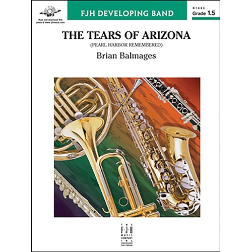 Tears of Arizona CB1.5 SC/PTS by Brian Balmages - Commemorative Music Piece for Pearl Harbor 75th Anniversary