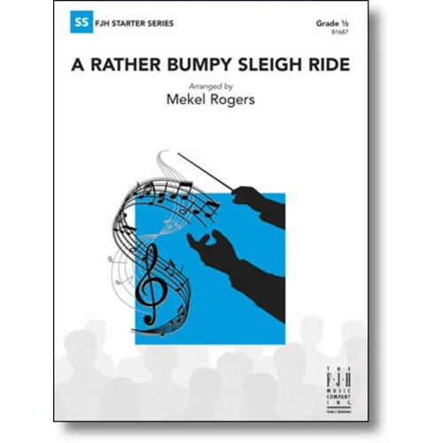 A Rather Bumpy Sleigh Ride Concert Band0.5 Score/Parts Book