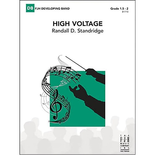 High Voltage by Randall D. Standridge - SC/PTS - FJH Music Company