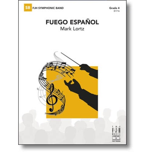 Fuego Espanol Concert Band 4 Score/Parts Book