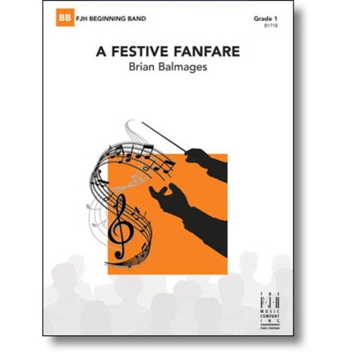 A Festive Fanfare Concert Band 1 Score/Parts Book