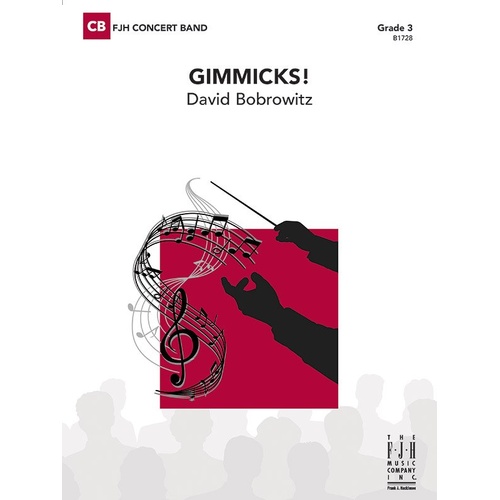 Gimmicks! CB3 SC/PTS by David Bobrowitz for Band - FJH Music Company