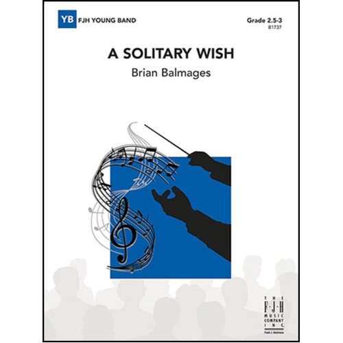 A Solitary Wish Concert Band 2.5-3 Score/Parts Book