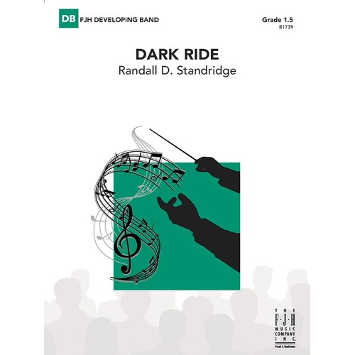 Dark Ride by Randall D. Standridge for Band - FJH Music Company - 1 Page