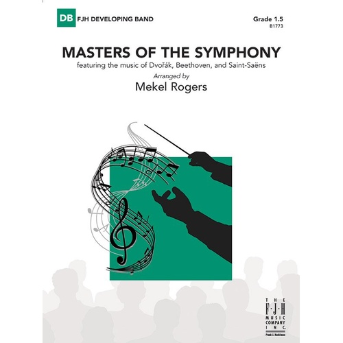 Masters of the Symphony CB1.5 SC/PTS by Mekel Rogers - Band Arrangement
