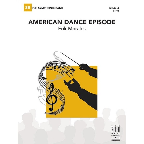 American Dance Episode by Erik Morales - Score and Parts