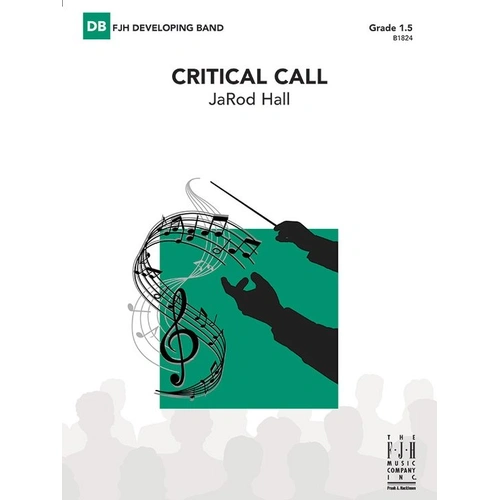 Critical Call by JaRod Hall - Band Score and Parts