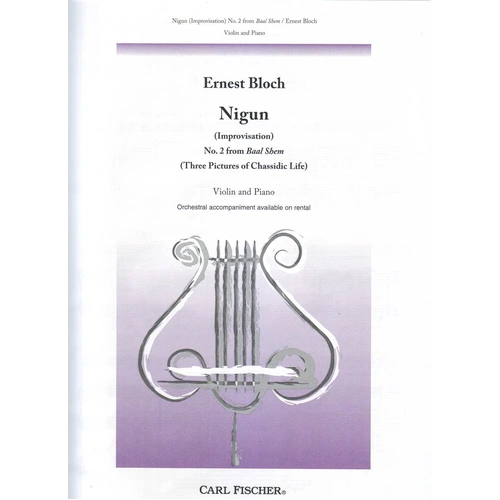 Bloch - Nigun No 2 from Baal Shem for Violin/Piano, 14 Pages, Published by Carl Fischer