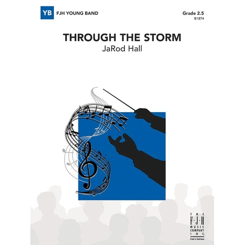Through the Storm CB2.5 SC/PTS by JaRod Hall - FJH Music Company - 1 Page