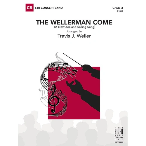 The Wellerman Come by Travis J. Weller - FJH Music Company, 1 Page