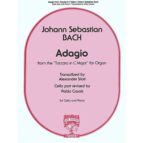 Adagio From Toccata In C Ed Siloti Casals Vc Piano Book