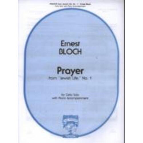 Bloch - Prayer From Jewish Life No 1 Cello/Piano Book